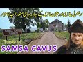 Samsa Cavus Turbesi Tomb In Urdu ~ Real Story Of Samsa Cavus Turbesi