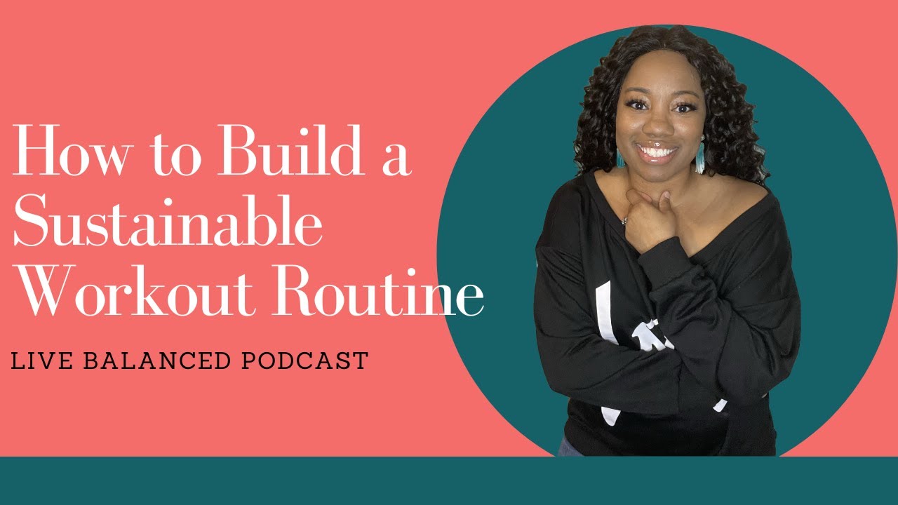 How to Build a Sustainable Workout Routine For Women Over 40 - YouTube
