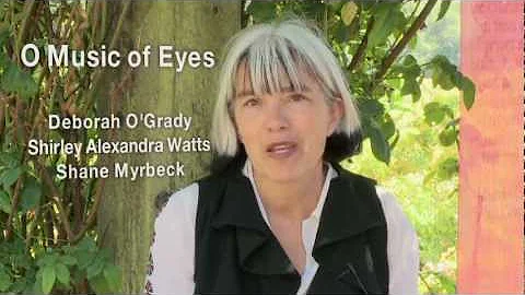 O Music of Eyes by Deborah O'Grady, Shirley Alexan...