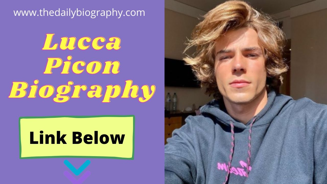 Lucca Picon Biography, Wiki, Age, Height, Family, Net Worth, Image