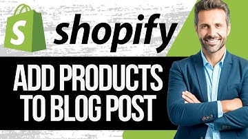 How to Add Products and Collections to a Shopify Blog Post | Full Tutorial 2025