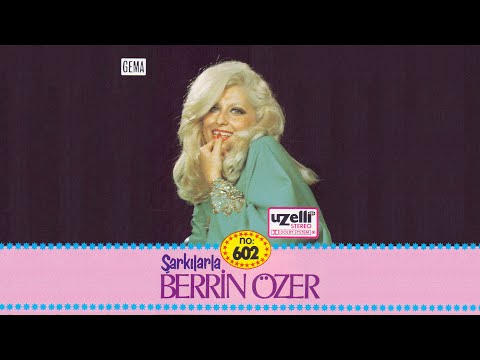Değdi Saçlarına / Nazende Sevgilim - Berrin Özer (Şarkılarla Berrin Özer Albümü)