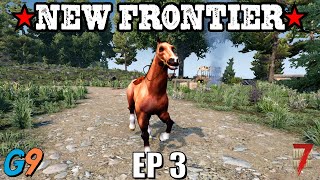 7 Days To Die - New Frontier EP3 (Name My Horse)