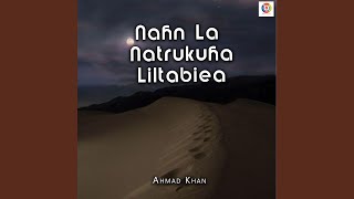 Nahn La Natrukuha Liltabiea