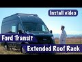 Ford Transit Extended roof rack install AVC RIG