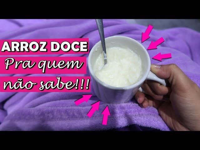 ARROZ DOCE PARA MASTERCHEF INICIANTE COZINHANDO COMIGO DE UM JEITO SIMPLES O ARROZ DOCE