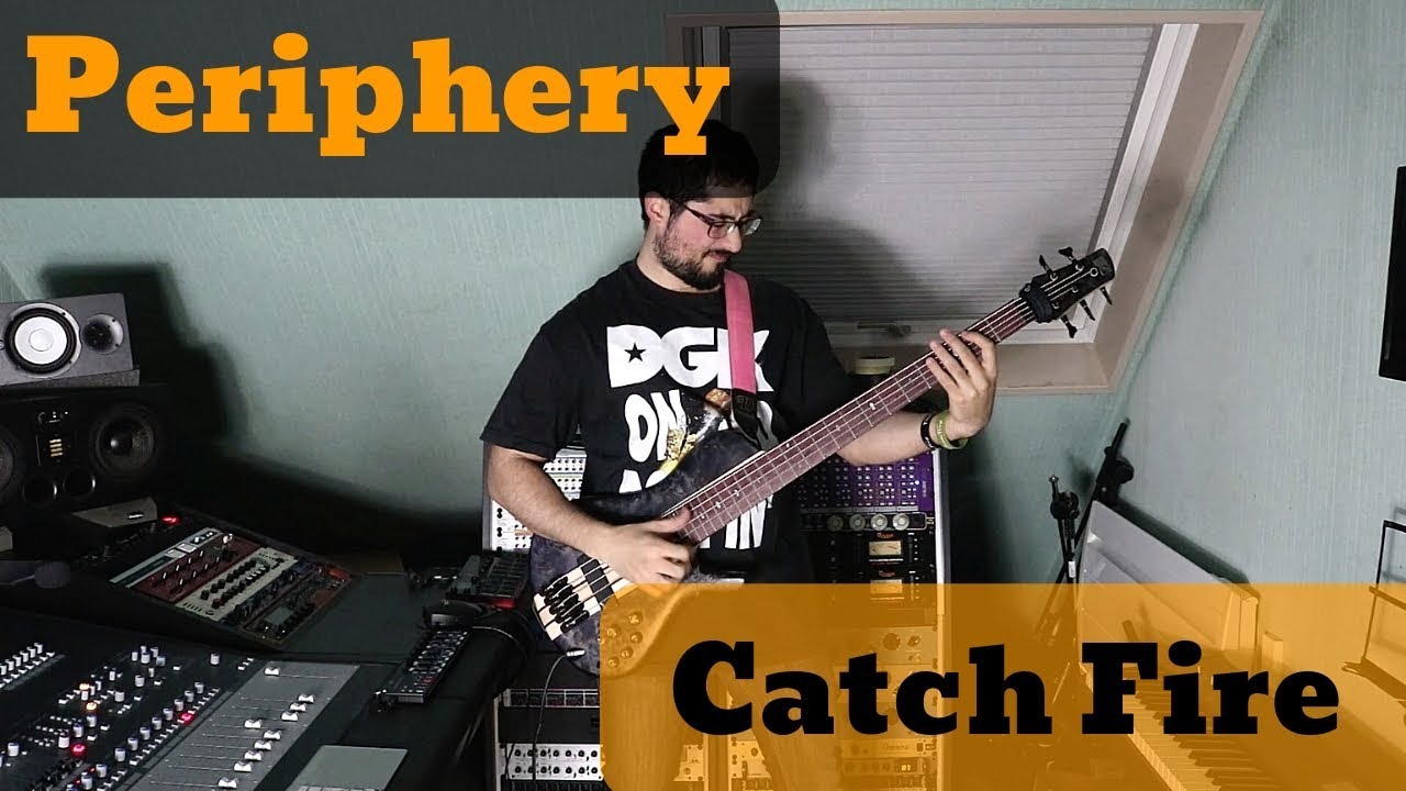 Periphery Catch Fire (Bass Cover) YouTube