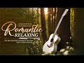 Top 100 guitar music that speaks to your heart  instrumental guitar music  romantic music