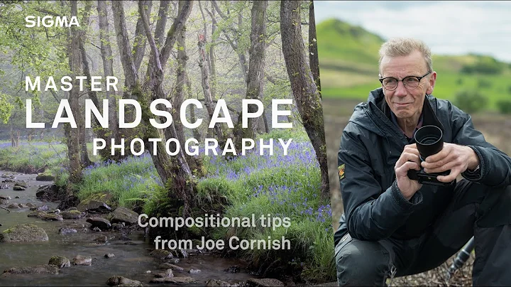 Master landscape photography with Joe Cornish - DayDayNews