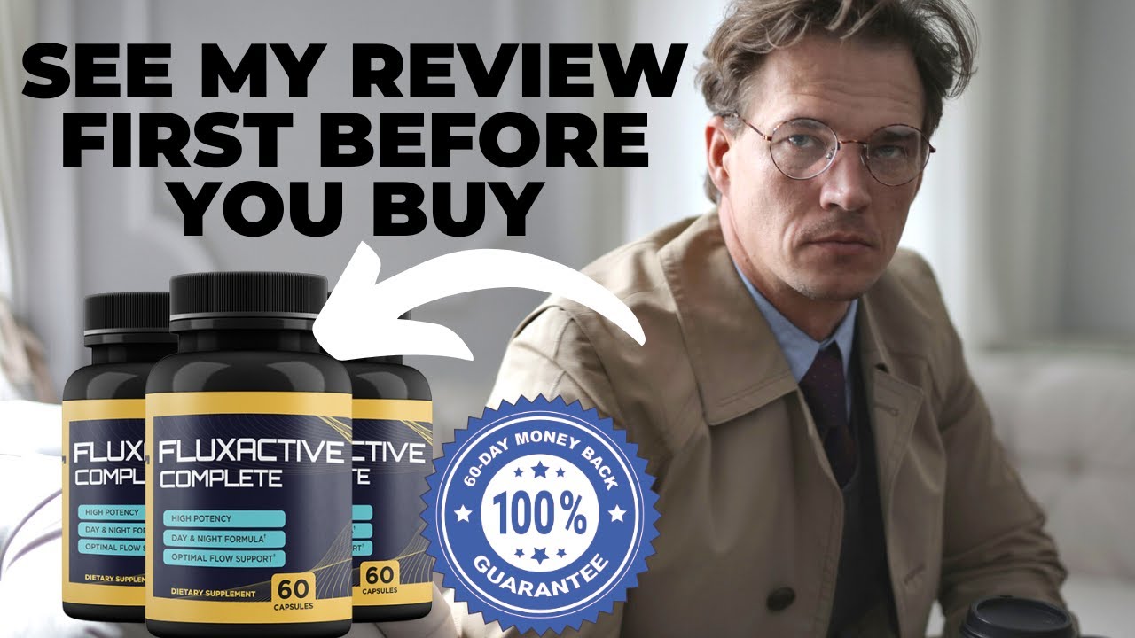 ⚠️ FLUXACTIVE COMPLETE REVIEWS (USA) 🔴🔴 SHOCKING INGREDIENTS & SIDE EFFECTS | FLUXACTIVE COMPLETE