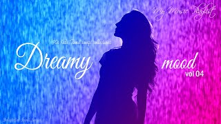 Dreamy Mood Vol . 4 ( Delightful Tamil Songs Collections ) | Tamil Melodies | Tamil Mp3 |