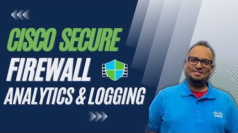 Cisco Secure Firewall - Firewall Management Center (FMC) Security Analytics & Logging Integration