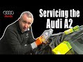 Audi Service | A2 Basics