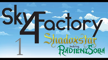 Sky Factory 4! Episode 1: Dirt Tree