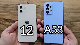 iPhone 12 vs Samsung Galaxy A53