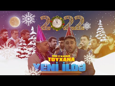 TOYXANA - Yeni İl (Meyxana Gecəsi)