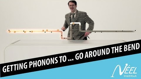 Getting phonons to... go around the bend (VOSTFR)