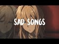 sad songs to cry to at 3am (sad songs playlist) [pt.3]