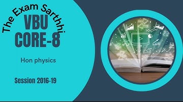 Vbu previous year question paper sem4 session  2016-19 ! hon physics core-8! vbu university