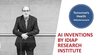 Ai Inventions By Idiap Research Insute