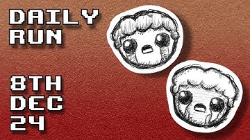 The Binding of Isaac | Daily Run 8th Dec 2024 (Rank: 2️⃣🥈)
