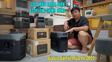 Trạm điện Ecoflow chính hãng Việt Nam - Giá tốt
