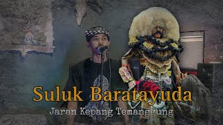 Suluk Baratayuda Garap Budhalan Jaran kepang Temanggung