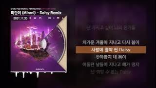미란이 (Mirani) - Daisy Remix (Feat. Paul Blanco, ASH ISLAND) [UPTOWN GIRL]ㅣLyrics/가사