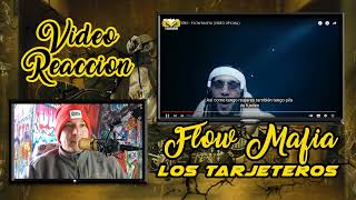 LOS TARJETEROS - Flow Mafia | VIDEO REACCIÓN ????????