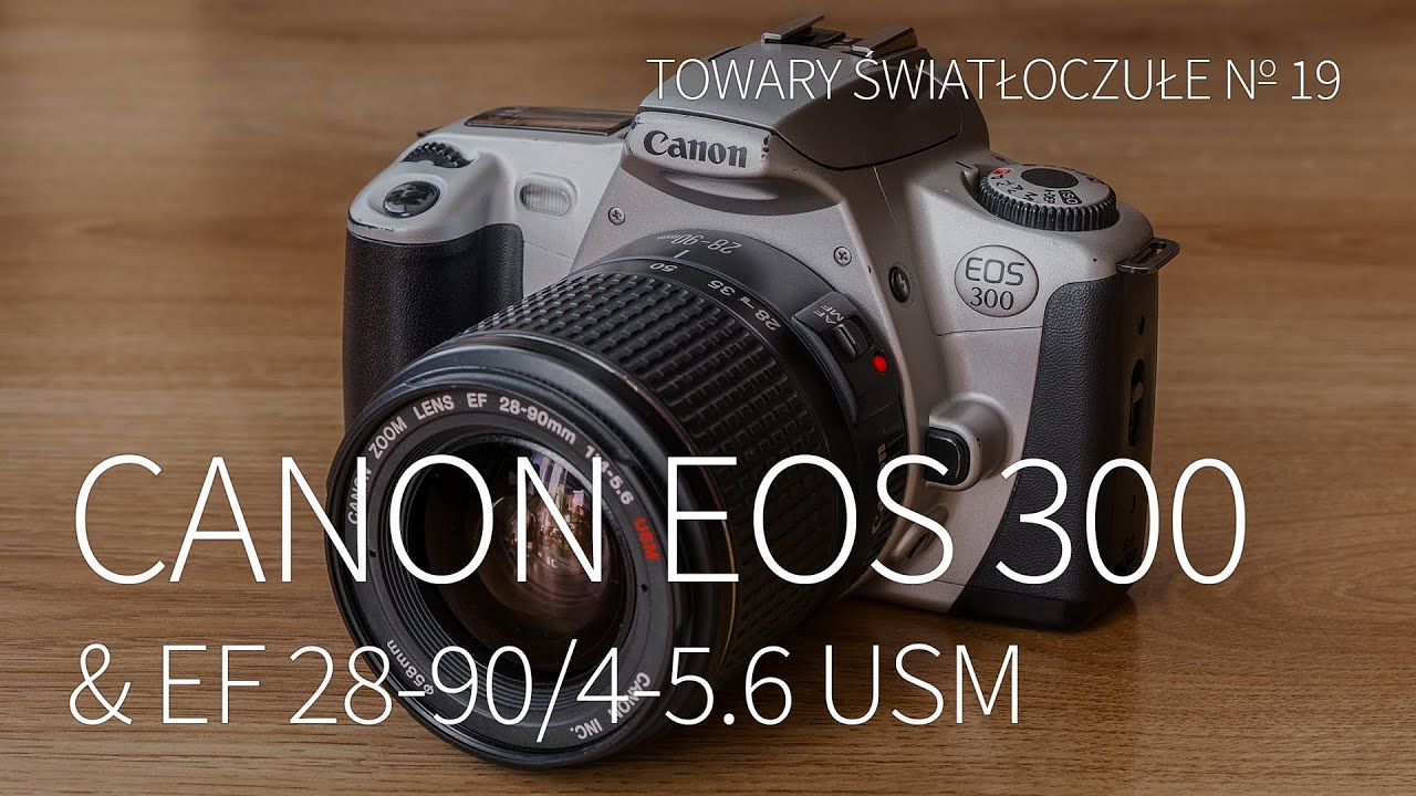 Canon EOS 300 & EF 28-90 1:4-5.6 USM [PHOTOSENSITIVE PRODUCTS 19