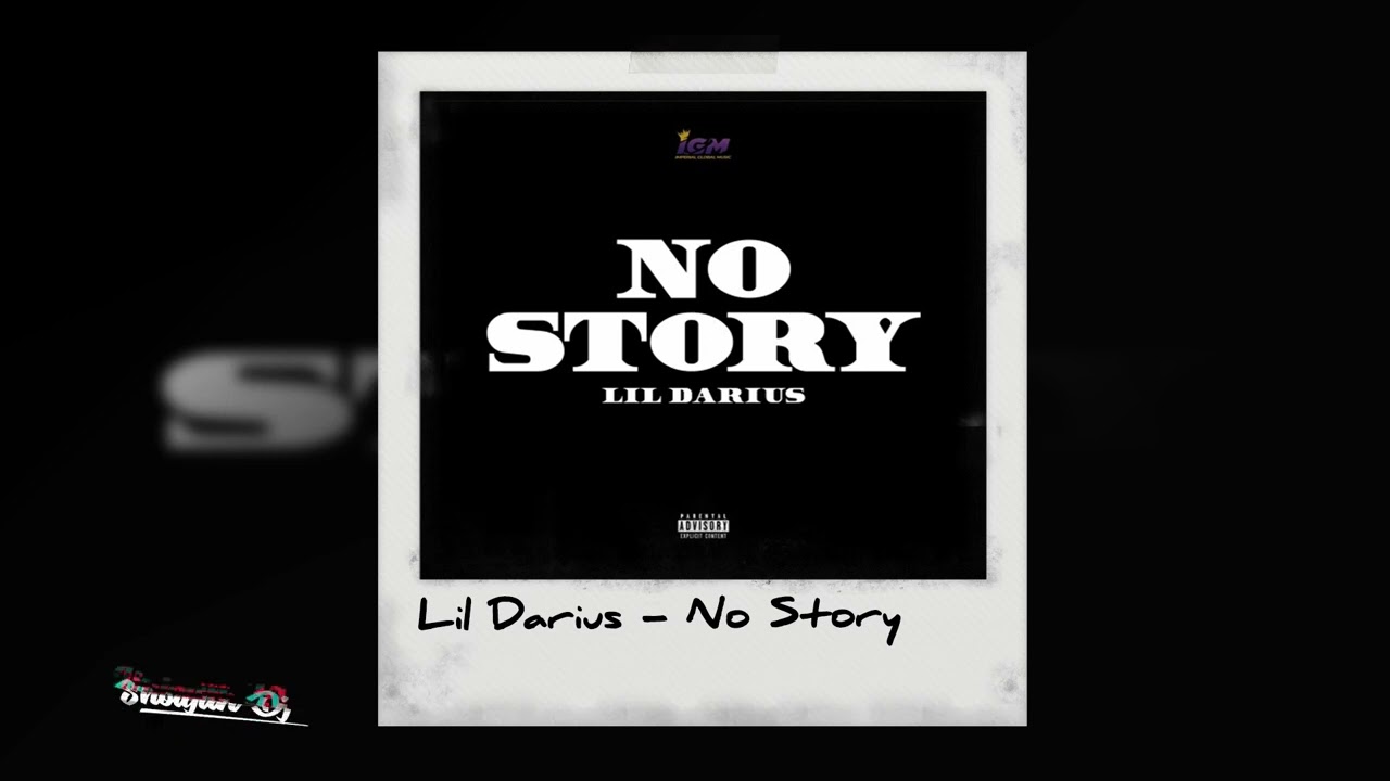 Lil Darius - No Story