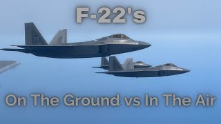 F-22 Fighter Jet On The Ground vs In The Air