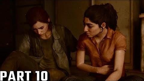 THE LAST OF US PART 2 REMASTERED HARD DIFFICULTY Walkthrough Gameplay Part 10 No Commentary