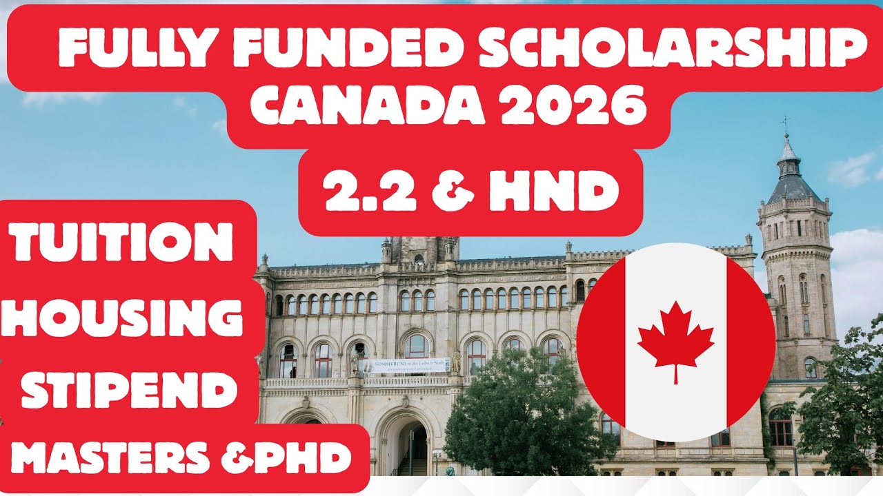 10 Fully Funded Scholarships in Canada 2026 for International Students ...