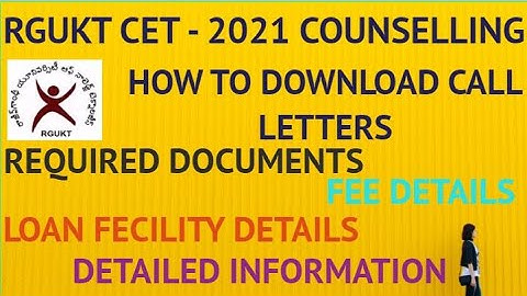 RGUKT CET - 2021 LATEST UPDATE ....IIIT ADMISSIONS CALL LETTER DETAILS
