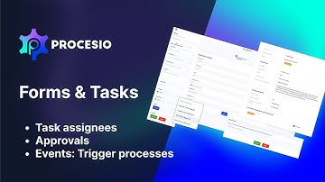 PROCESIO - Forms & Tasks Designer | Overview