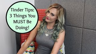 DATING APP ADVICE: 3 Ways To Get A Boyfriend On Tinder Or Bumble! | Shallon Lester screenshot 3