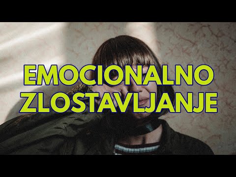 Video: Zamke Za Emocionalno Zlostavljanje