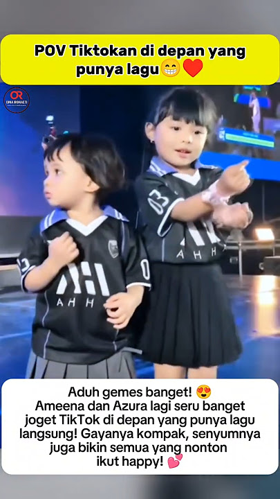 AMEENA DAN AZURA TIKTOKAN DI DEPAN YANG PUNYA LAGU, GEMAS BANGET! 😍💃 #ameena #azura