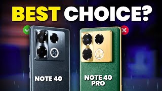 The Best Choice: Infinix Note40 or Note40 Pro?