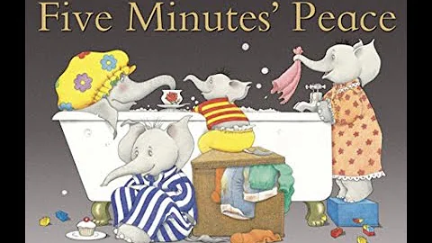 Five Minutes Peace By Jill Murphy.