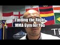How to find the perfect mma gym