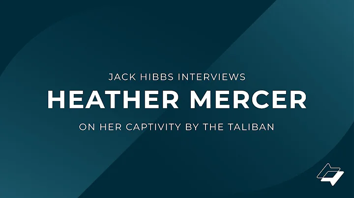 Jack Hibbs Interviews Heather Mercer on Her Captiv...