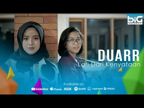 DuaRR - Lari Dari Kenyataan (Official Music Video)
