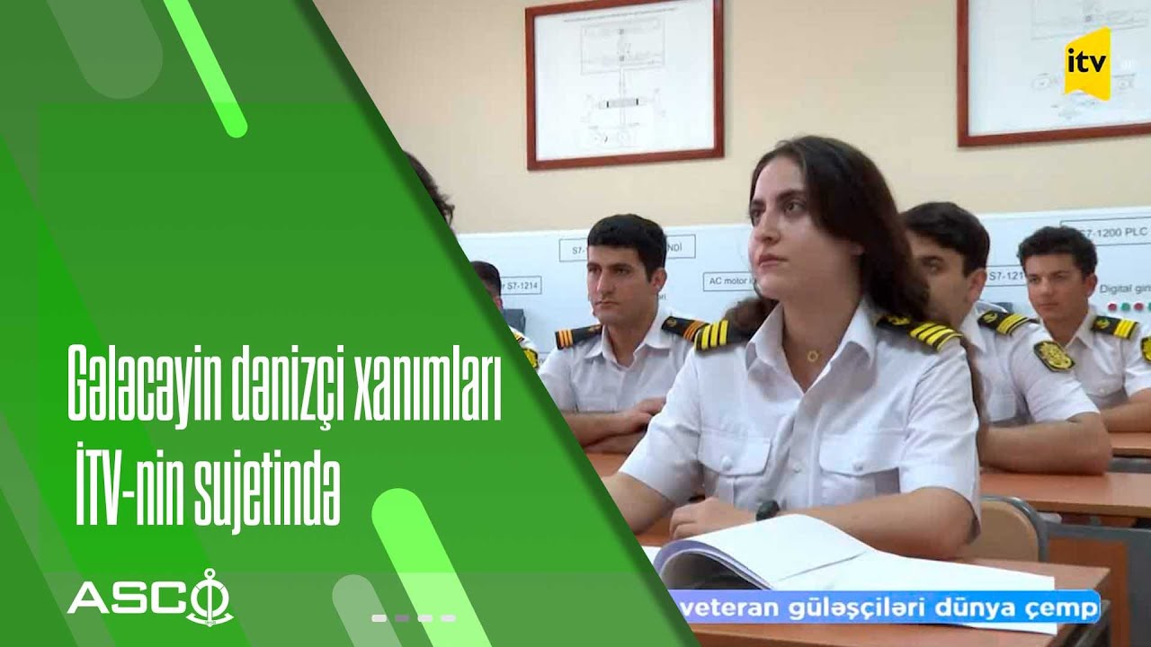 Gələcəyin dənizçi xanımları - İTV-nin sujetində