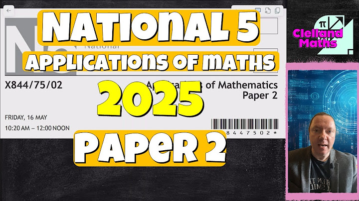 National 5 Applications Of Maths 2025 Paper 2 Full Solutions
