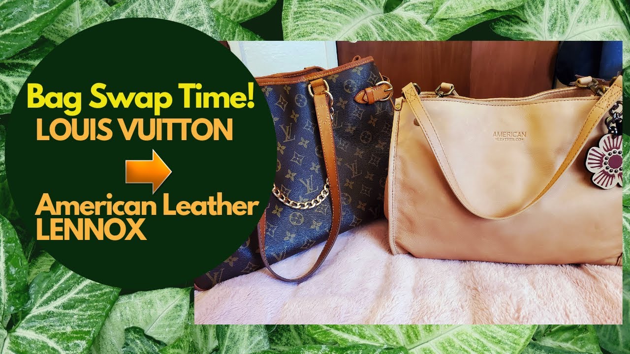 Bag Swap Time: From LOUIS VUITTON to AMERICAN LEATHER CO LENOX