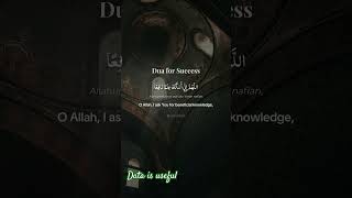 Dua for Success 🤲🏼 The Prophet (ﷺ) performed the best dua
