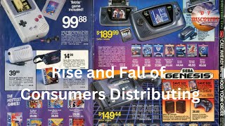 Rise And Fall Of Consumers Distributing The Untold Story Of A Retail Giants Demise