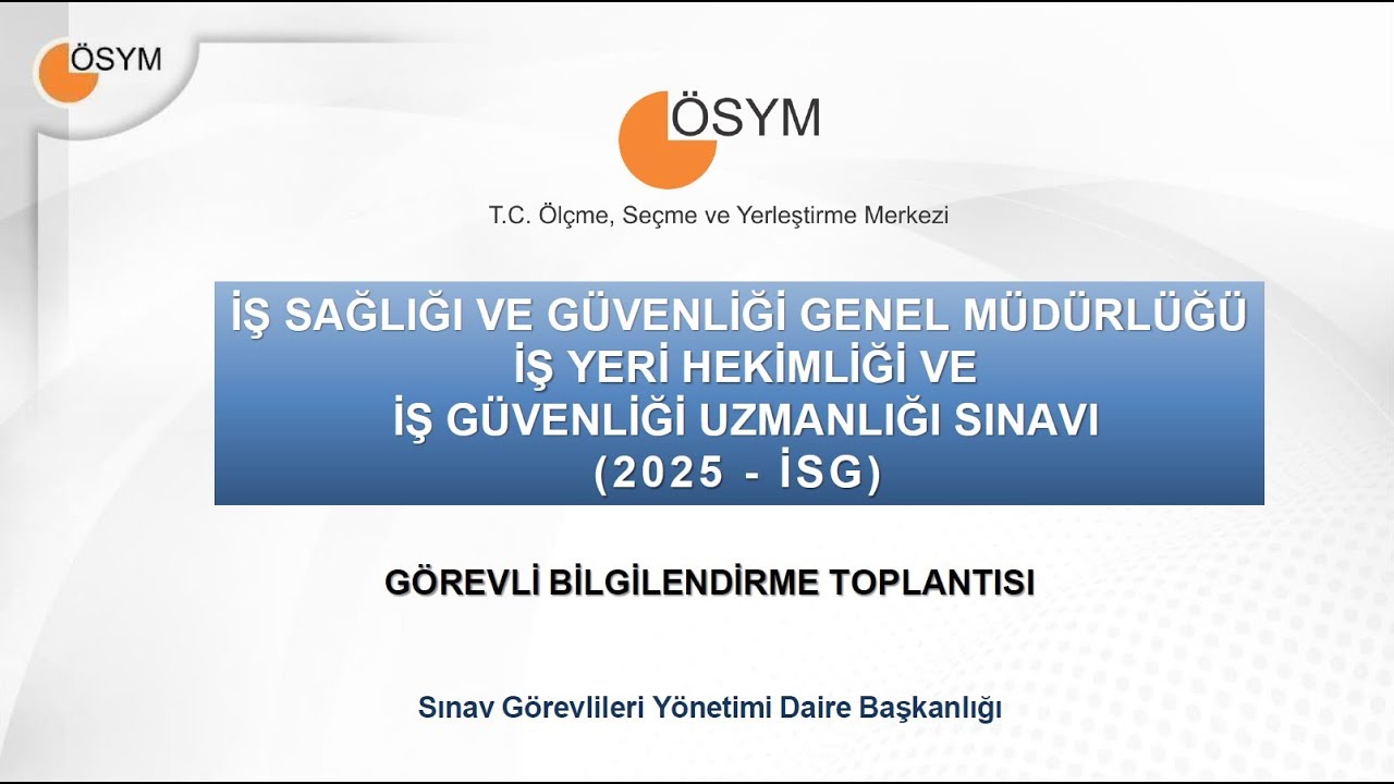 2025 İSG Görevli Bilgilendirme Sunumu